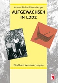 Cover: Aufgewachsen in Lodz - Frieling & Huffmann