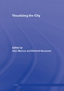Cover: Visualizing the City - Routledge