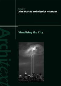Enlarge image Cover: Visualizing the City - Routledge