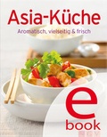 Cover: Asia-K&uuml;che - Apollo Medien