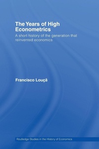Enlarge image Cover: The Years of High Econometrics - Routledge