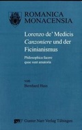 Cover: Lorenzo de' Medicis Canzoniere und der Ficinianismus - Narr Francke Attempto