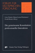 Cover: Die gemeinsame Herstellung professioneller Interaktion - Narr Francke Attempto