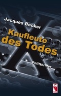 Cover: Kaufleute des Todes - Frieling & Huffmann