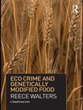 Cover: Eco Crime and Genetically Modified Food - Routledge Cavendish