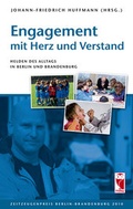 Cover: Engagement mit Herz und Verstand - Frieling & Huffmann
