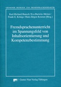 Cover: Fremdsprachenunterricht im Spannungsfeld von Inhaltsorientierung und Kompetenzbestimmung - Narr Francke Attempto