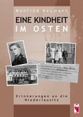 Cover: Eine Kindheit im Osten - Frieling & Huffmann