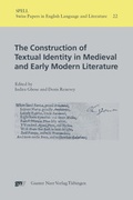 Cover: The Construction of Textual Identity in Medieval and Early Modern Literature - Narr Francke Attempto