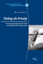 Cover: Dialog als Prinzip - Narr Francke Attempto
