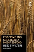 Cover: Eco Crime and Genetically Modified Food - Routledge Cavendish