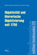 Cover: Objektivit&auml;t und literarische Objektivierung seit 1750 - Narr Francke Attempto