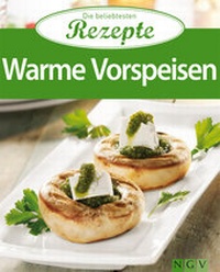Abbildung von: Warme Vorspeisen - Apollo Medien