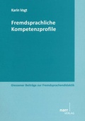 Cover: Fremdsprachliche Kompetenzprofile - Narr Francke Attempto