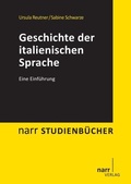 Cover: Geschichte der italienischen Sprache - Narr Francke Attempto