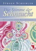 Cover: Die Stimme der Sehnsucht - Frieling & Huffmann