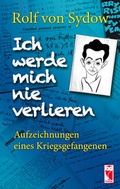 Cover: Ich werde mich nie verlieren - Frieling & Huffmann