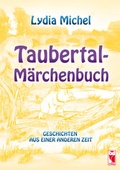 Cover: Taubertal-M&auml;rchenbuch - Frieling & Huffmann