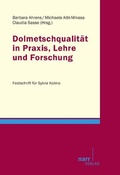 Cover: Dolmetscherqualit&auml;t in Praxis, Lehre und Forschung - Narr Francke Attempto