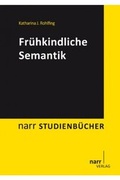 Cover: Fr&uuml;hkindliche Semantik - Narr Francke Attempto