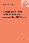 Cover: Generi lirico-corali nella produzione drammatica di Sofocle - Narr Francke Attempto