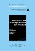 Cover: Wirtschafts- und W&auml;hrungsunion auf dem Pr&uuml;fstand - De Gruyter Oldenbourg