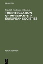 Cover: The Integration of Immigrants in European Societies - De Gruyter Oldenbourg