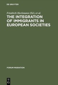 Cover: The Integration of Immigrants in European Societies - De Gruyter Oldenbourg