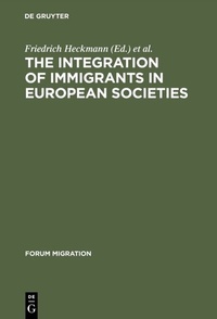 Enlarge image Cover: The Integration of Immigrants in European Societies - De Gruyter Oldenbourg