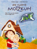 Cover: Die kleine Motzkuh - Coppenrath