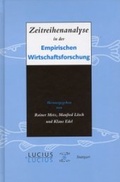 Cover: Zeitreihenanalyse in der Empirischen Wirtschaftsforschung - De Gruyter Oldenbourg
