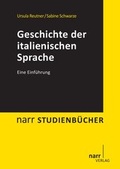 Cover: Geschichte der italienischen Sprache - Narr Francke Attempto