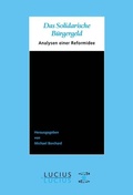 Bild: Das Solidarische Bürgergeld - De Gruyter Oldenbourg