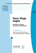 Cover: Neue Wege wagen - De Gruyter Oldenbourg
