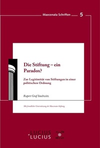 Enlarge image Cover: Die Stiftung - ein Paradox? - De Gruyter Oldenbourg
