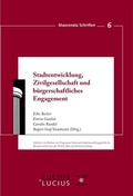 Cover: Stadtentwicklung, Zivilgesellschaft und b&uuml;rgerschaftliches Engagement - De Gruyter Oldenbourg