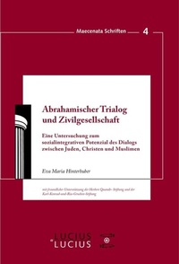 Abbildung von: Abrahamischer Trialog und Zivilgesellschaft - De Gruyter Oldenbourg