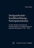 Cover: Dorfgesellschaft - Konflikterfahrung - Partizipationskultur - De Gruyter Oldenbourg