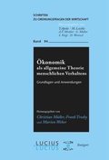 Cover: &Ouml;konomik als allgemeine Theorie menschlichen Verhaltens - De Gruyter