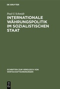 Cover: Internationale W&auml;hrungspolitik im sozialistischen Staat - De Gruyter Oldenbourg
