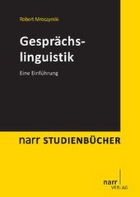 Abbildung von: Gesprächslinguistik - Narr Francke Attempto