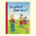 Cover: Du geh&ouml;rst (nicht) dazu! - Coppenrath