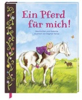 Cover: Ein Pferd f&uuml;r mich! - Coppenrath