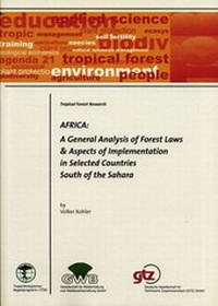 Abbildung von: Africa: A General Analysis of Forest Laws and Aspects of Implementation in Selected Countries South of the Sahara - Margraf