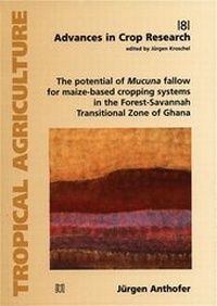 Abbildung von: The potential of Mucuna fallow for maize-based cropping systems in the Forest- Savannah Transitional Zone of Ghana - Margraf