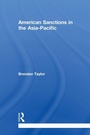 Cover: American Sanctions in the Asia-Pacific - Routledge