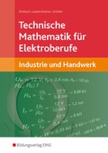 Cover: Technische Mathematik / Technische Mathematik f&uuml;r Elektroberufe - Westermann Berufliche Bildung