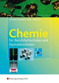 Abbildung von: Chemie für Berufsfachschulen und Fachoberschulen - Westermann Berufliche Bildung