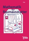 Cover: Mathematik f&uuml;r Raumausstatter - Westermann Berufliche Bildung