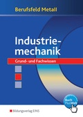 Cover: Berufsfeld Metall / Berufsfeld Metall - Industriemechanik - Westermann Berufliche Bildung